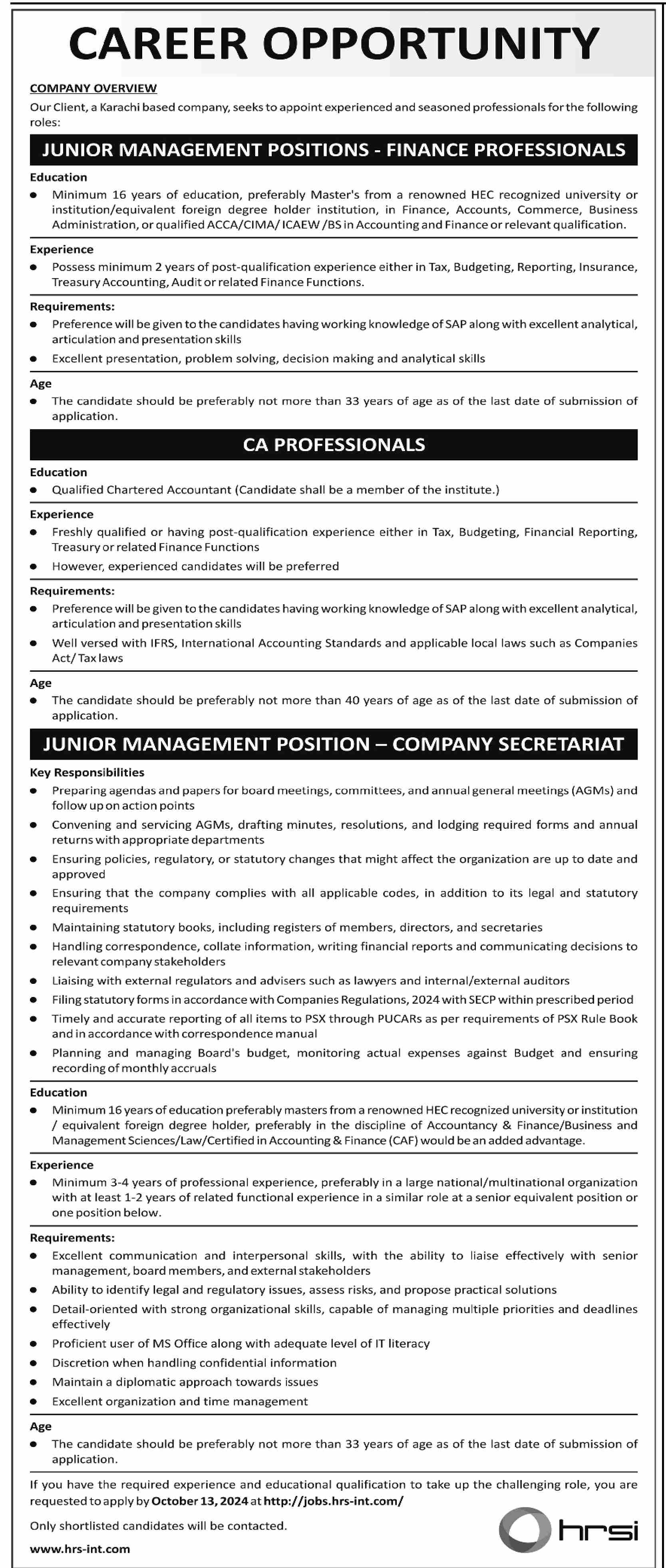 1. Junior Management Positions(Finance Professionals) 2. CA Professionals 3. Junior Management Position(Company Secretariat)